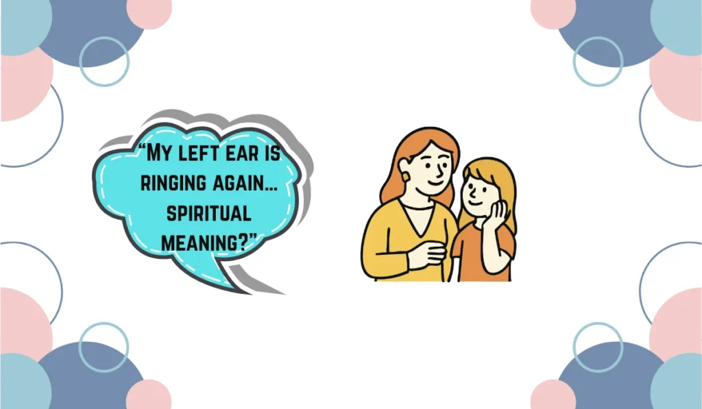 ear ringing spiritual meaning