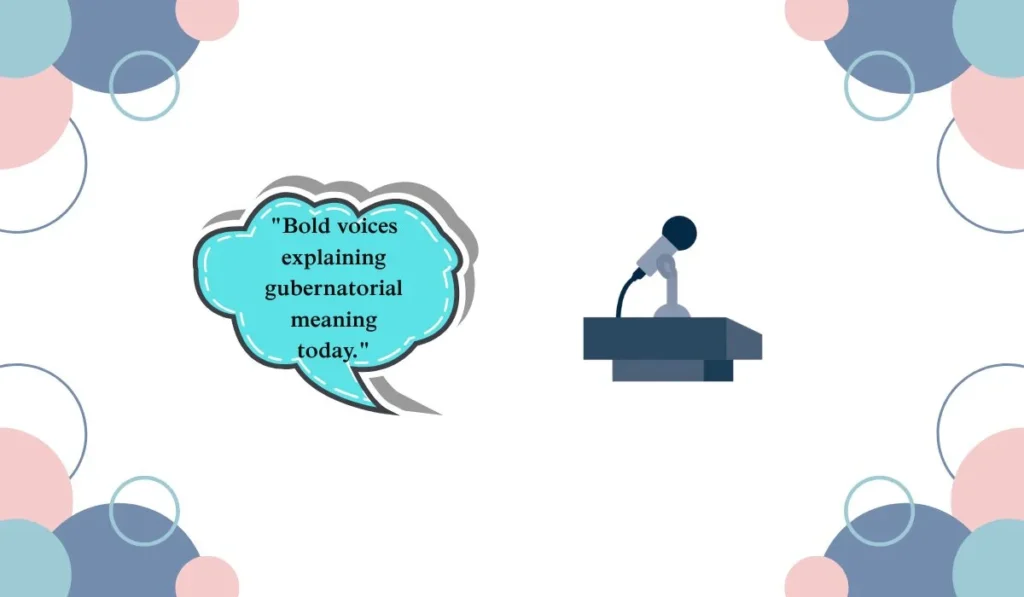 gubernatorial meaning